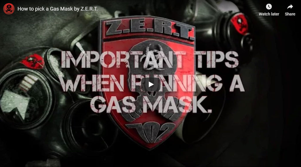 How to pick a Gas Mask by Z.E.R.T.