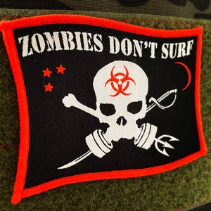 Zombies Don't Surf - Embroidered Patch
