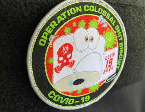 Image of OPERATION COLOSSAL SHIT BISCUIT COVID-19 PATCH