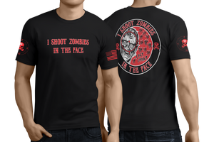 I Shoot Zombies In The Face T-Shirt