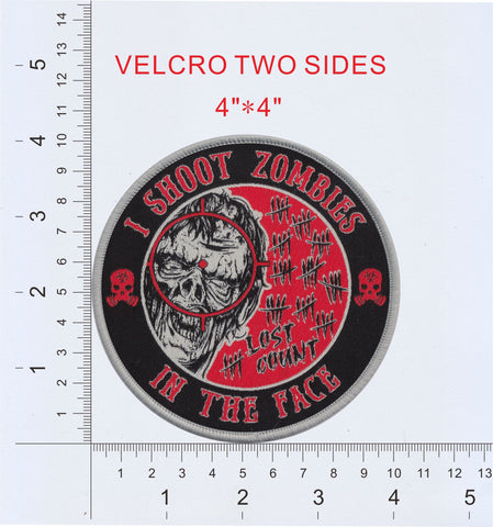 Image of I SHOOT ZOMBIES IN THE FACE PATCH